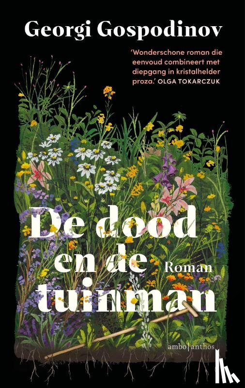 Gospodinov, Georgi - De dood en de tuinman