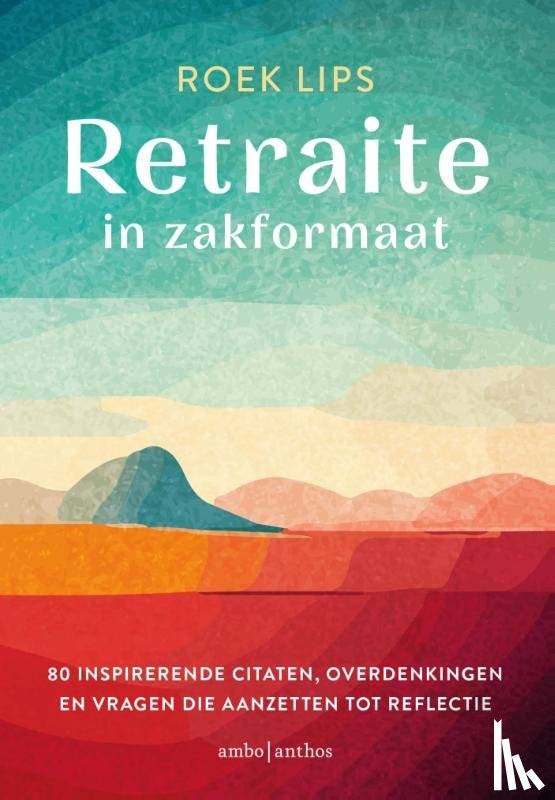 Lips, Roek - Retraite in zakformaat