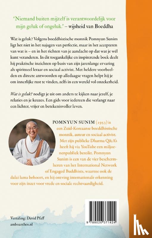Sunim, Pomnyun - Wat is geluk?
