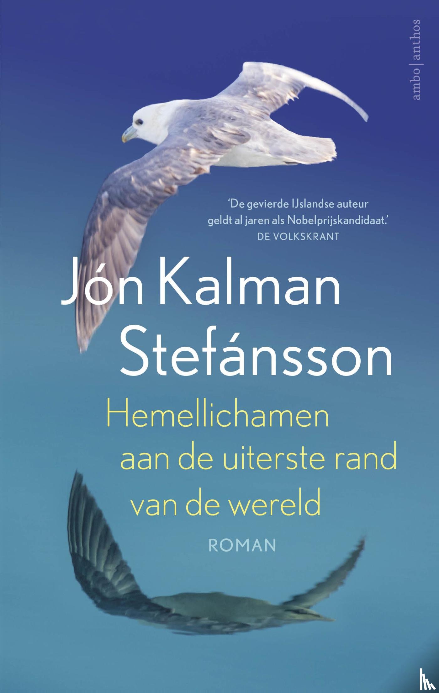 Stefánsson, Jón Kalman - Hemellichamen aan de uiterste rand van de wereld