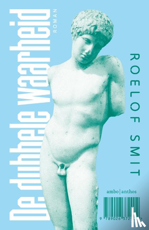 Smit, Roelof - De dubbele waarheid