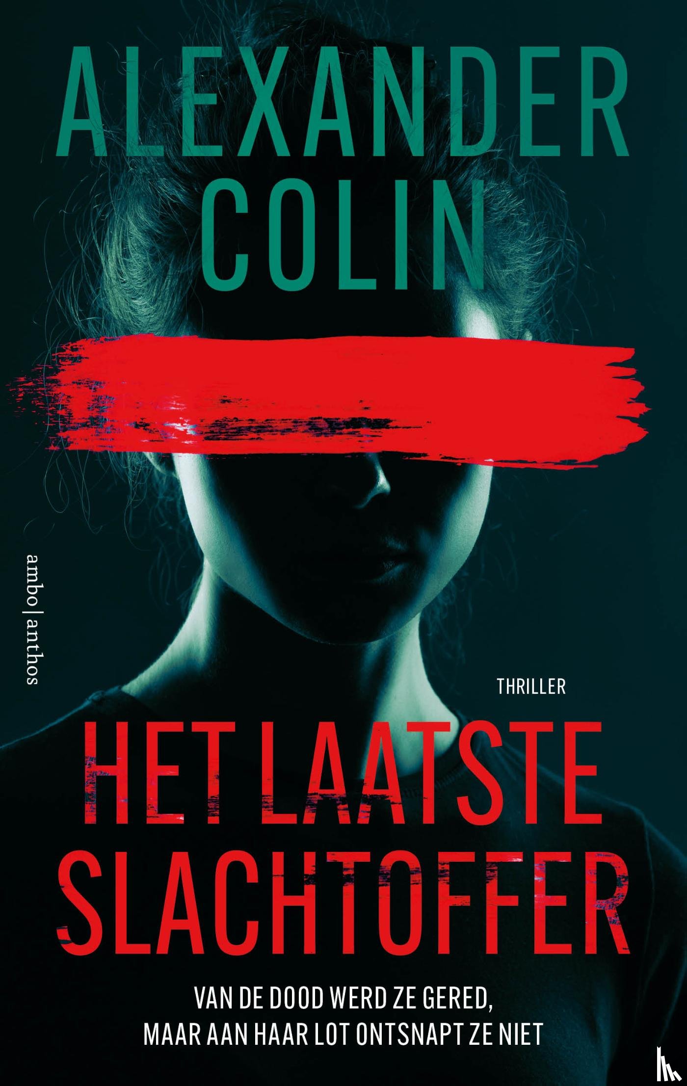Colin, Alexander - Het laatste slachtoffer