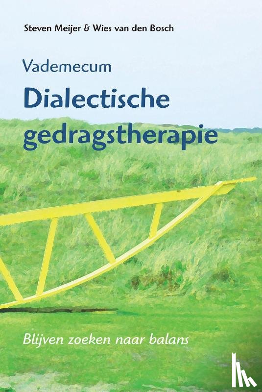 Meijer, S., Bosch, W. van den - Vademecum Dialectische gedragstherapie