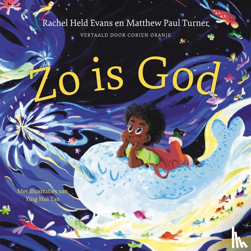 Held Evans, Rachel, Turner, Matthew Paul - Zo is God