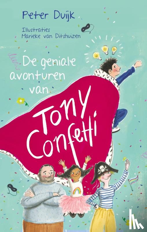 Duijk, Peter - De geniale avonturen van Tony Confetti