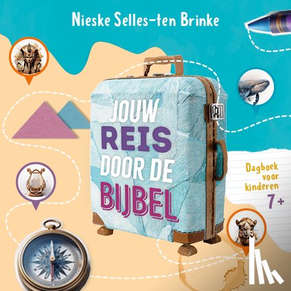 Selles-ten Brinke, Nieske - Jouw reis door de Bijbel