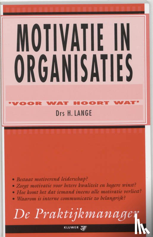 Lange, H. - Motivatie in organisaties