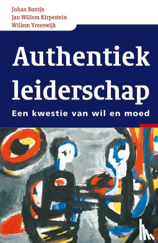 Bontje, J., Kirpestein, J., Vreeswijk, W. - Authentiek leiderschap