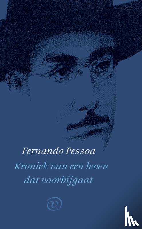 Pessoa, Fernando - Kroniek van een leven dat voorbijgaat