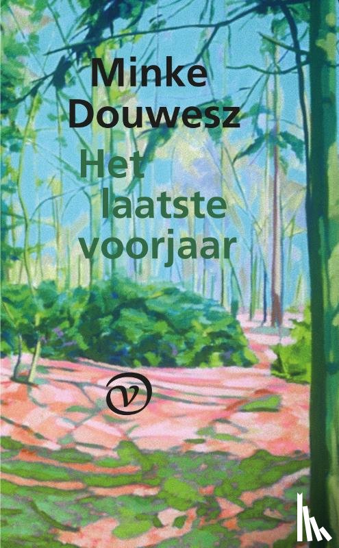 Douwesz, Minke - Het laatste voorjaar