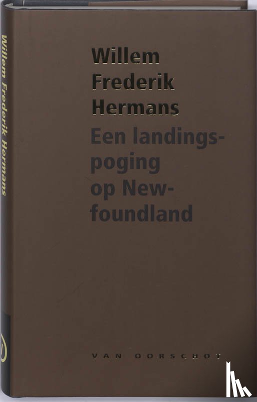 Hermans, Willem Frederik - Een landingspoging op Newfoundland