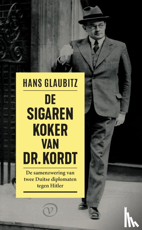 Glaubitz, Hans - De sigarenkoker van dr. Kordt