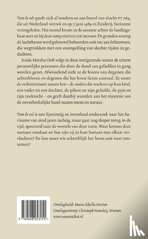 Ooft, Iraida Martha - Toen de val