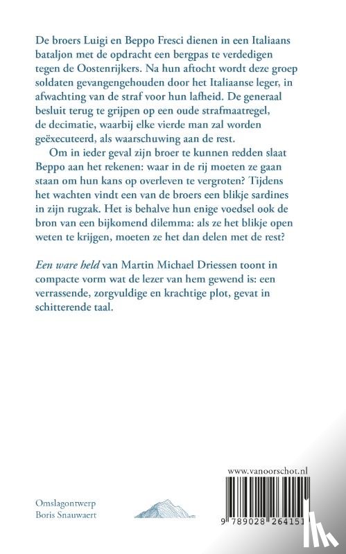 Driessen, Martin Michael - Een ware held