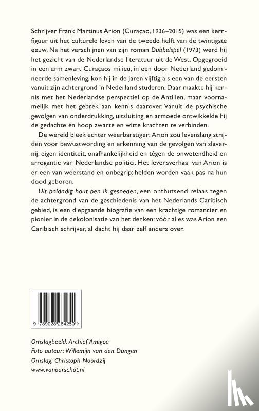 Vries, Mineke de - Uit baldadig hout ben ik gesneden