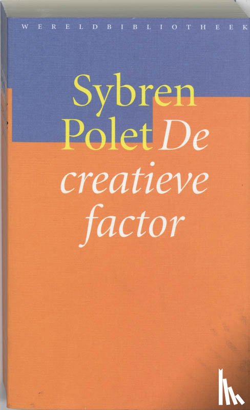 Polet, Sybren - De creatieve factor