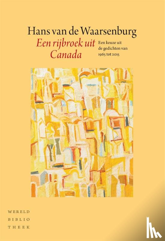 Waarsenburg, Hans van de - Een rijbroek uit Canada