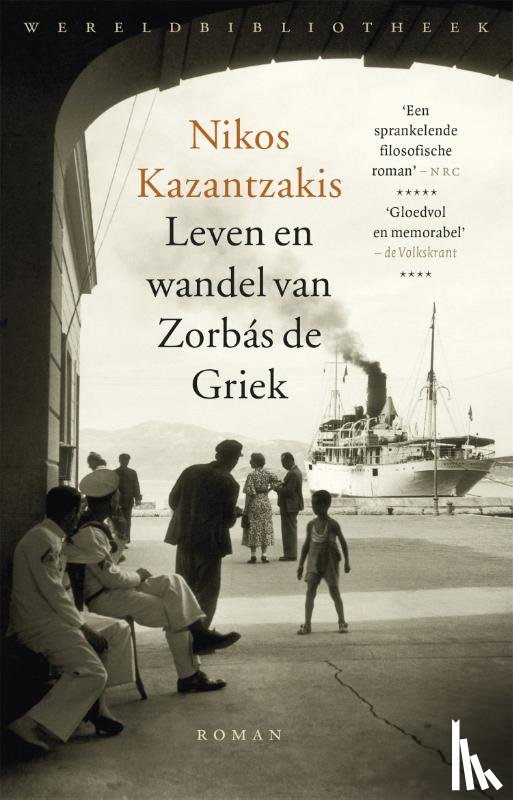 Kazantzakis, Nikos - Leven en wandel van Zorbás de Griek