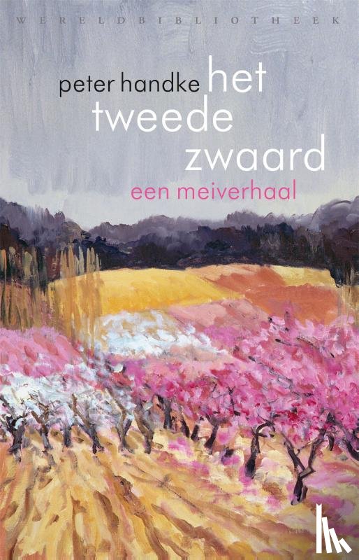 Handke, Peter - Het tweede zwaard