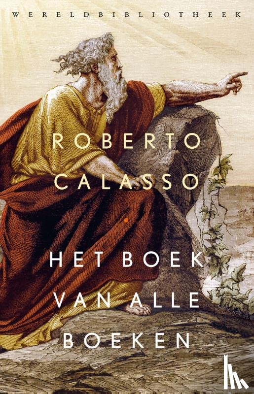 Calasso, Roberto - Het boek van alle boeken