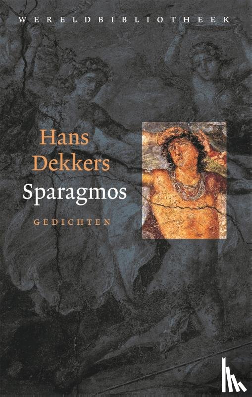 Dekkers, Hans - Sparagmos