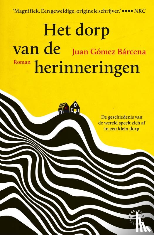 Gómez Bárcena, Juan - Het dorp van de herinneringen