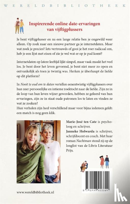 Cate, Marie-José ten, Holwarda, Janneke - Nooit te oud om te daten