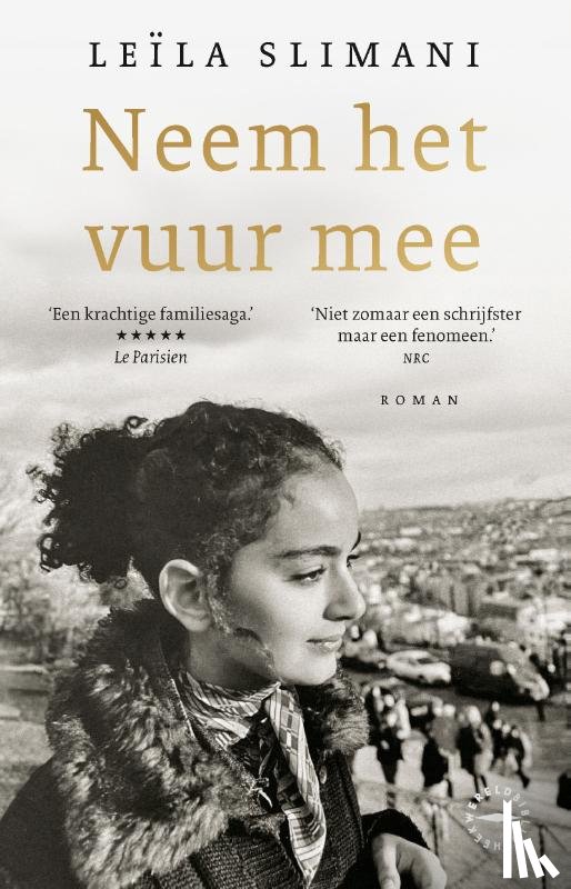 Slimani, Leïla - Neem het vuur mee
