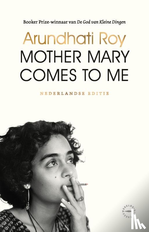 Roy, Arundhati - Mother Mary Comes to Me