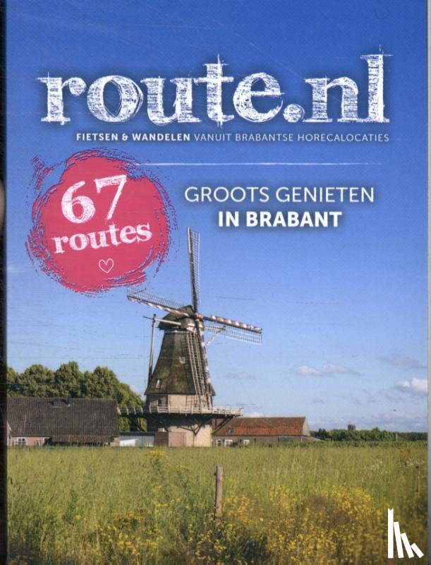  - Groots genieten in Brabant
