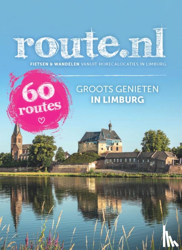  - Groots genieten in Limburg