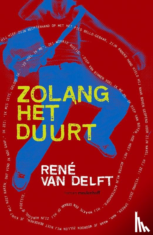 Delft, René van - Zolang het duurt