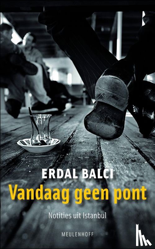 Balci, Erdal - Vandaag geen pont