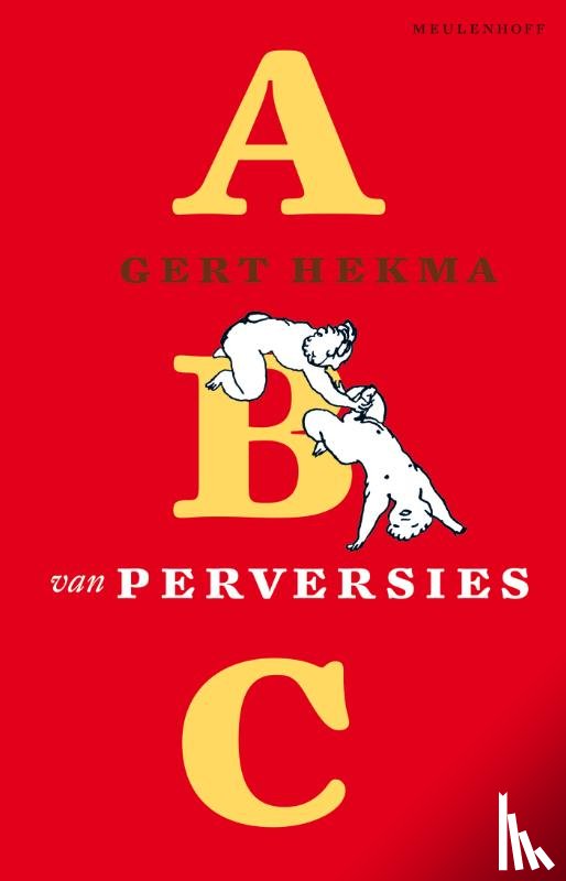 Hekma, G. - ABC van perversies