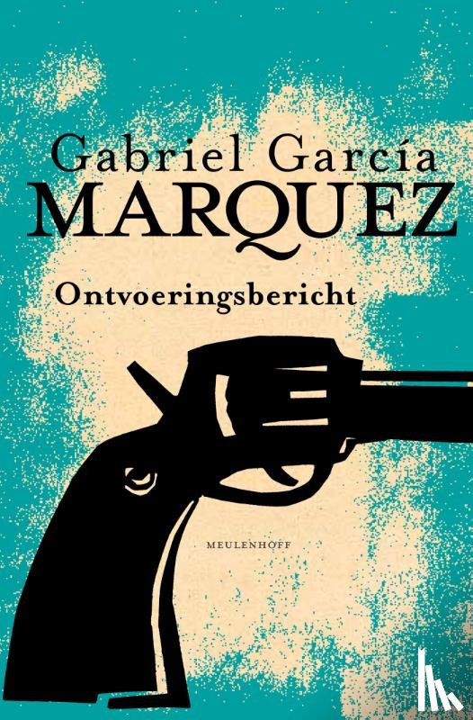 García Márquez, Gabriel - Ontvoeringsbericht
