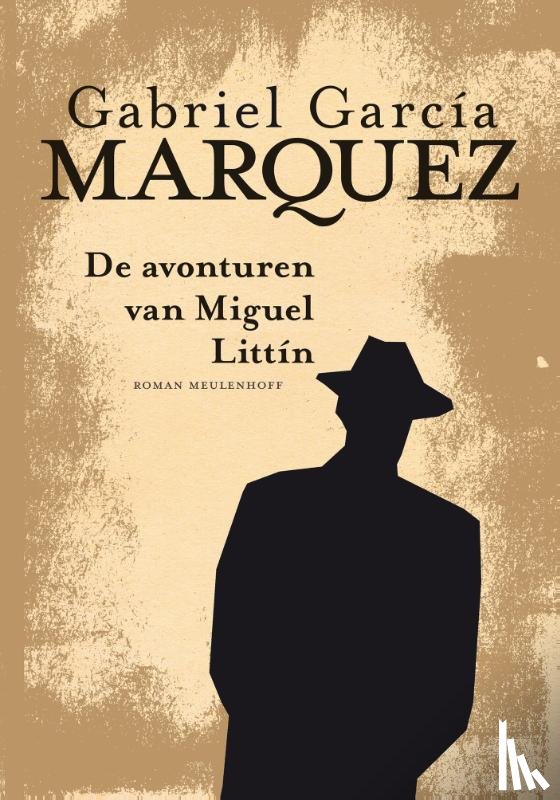 García Márquez, Gabriel - Avonturen van Miguel Littin