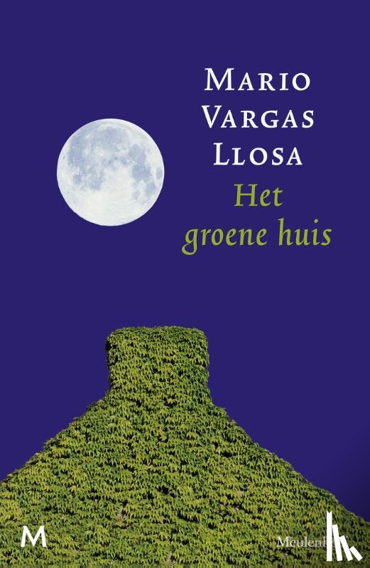 Vargas Llosa, Mario - Het groene huis