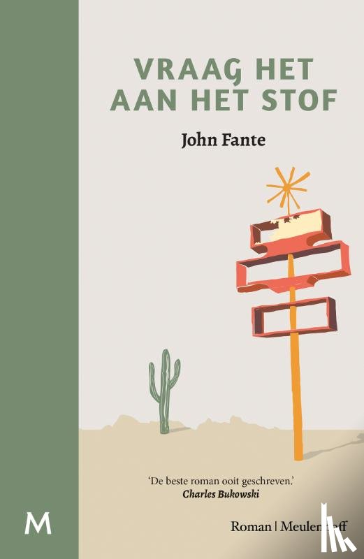 Fante, John - Vraag het aan het stof