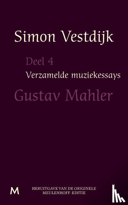 Vestdijk, Simon - Gustav Mahler