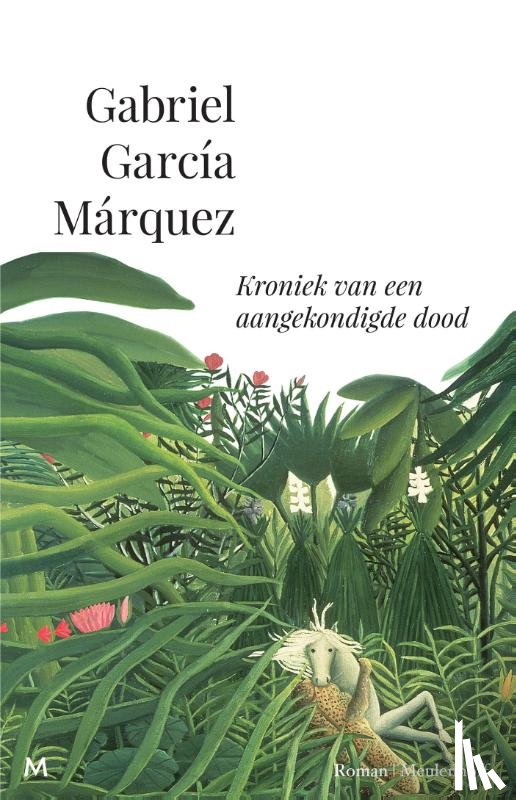 García Márquez, Gabriel - Kroniek van een aangekondigde dood