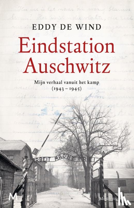 Wind, Eddy de - Eindstation Auschwitz