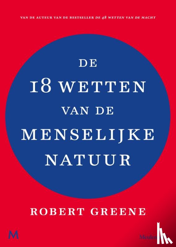 Greene, Robert - De 18 wetten van de menselijke natuur