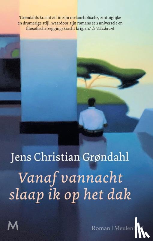 Grøndahl, Jens Christian - Vanaf vannacht slaap ik op het dak