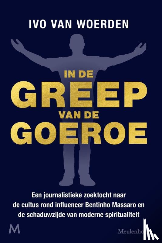 Woerden, Ivo van - In de greep van de goeroe