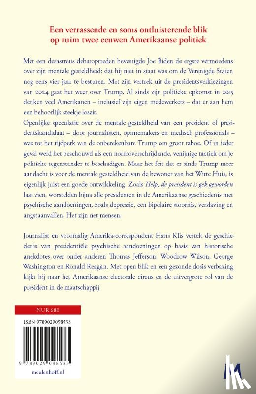 Klis, Hans - Help, de president is gek geworden