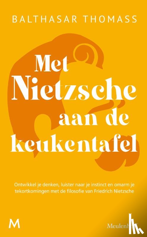 Thomass, Balthasar - Met Nietzsche aan de keukentafel