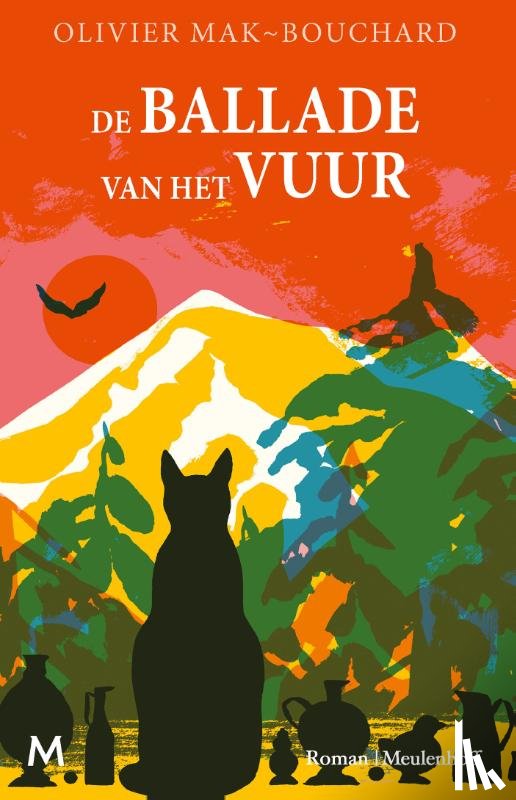 Mak-Bouchard, Olivier - De ballade van het vuur