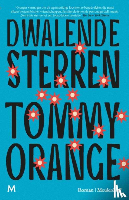 Orange, Tommy - Dwalende sterren