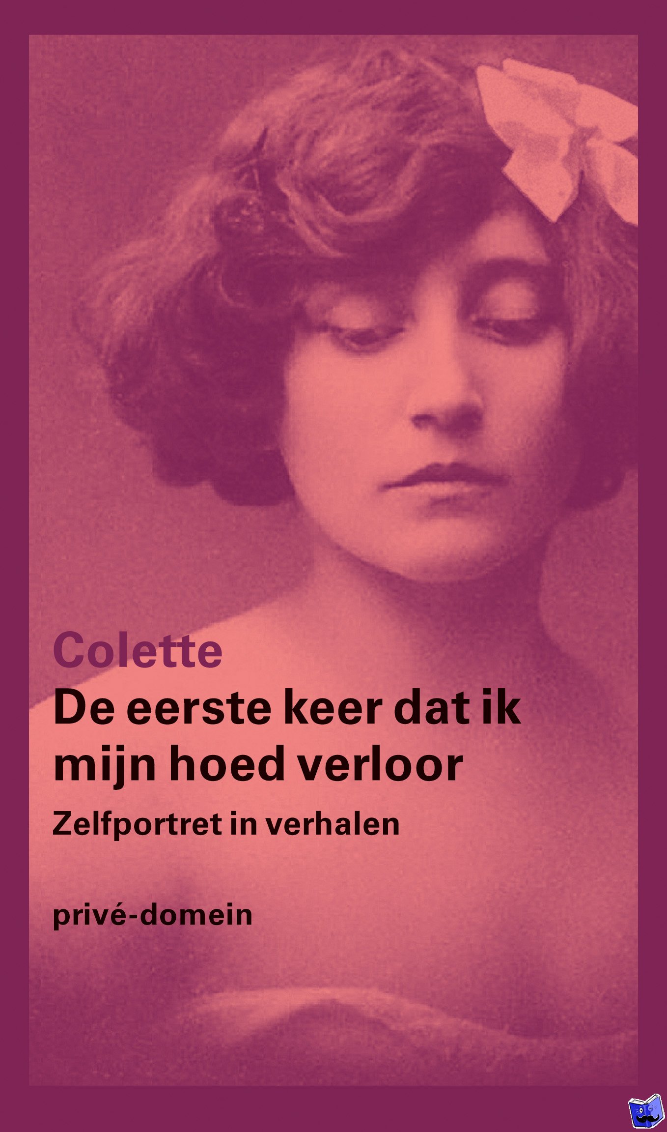 Colette - De eerste keer dat ik mijn hoed verloor