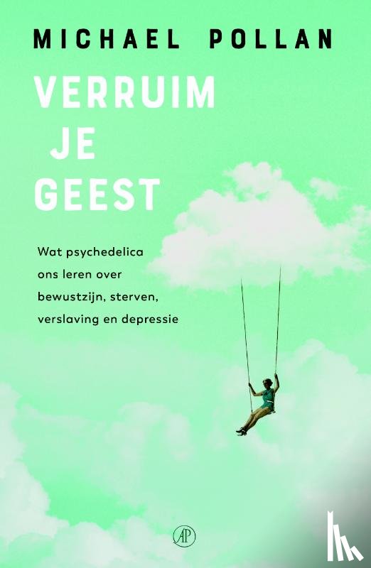 Pollan, Michael - Verruim je geest